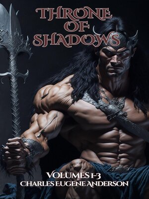 cover image of Throne of Shadows, Volumes 1-3